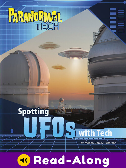 Title details for Spotting UFOs with Tech by Megan Cooley Peterson - Available